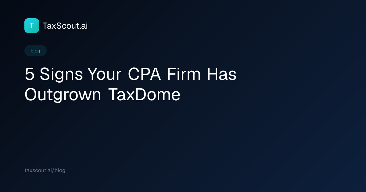 5 Signs Your CPA Firm Has Outgrown TaxDome