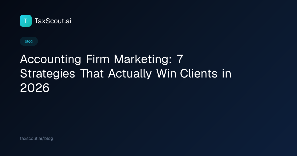 Accounting Firm Marketing: 7 Strategies That Actually Win Clients in 2026