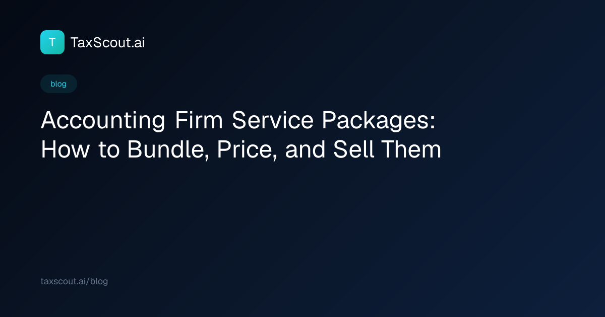 Accounting Firm Service Packages: How to Bundle, Price, and Sell Them