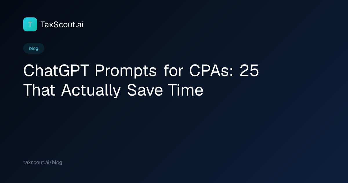 ChatGPT Prompts for CPAs: 25 That Actually Save Time