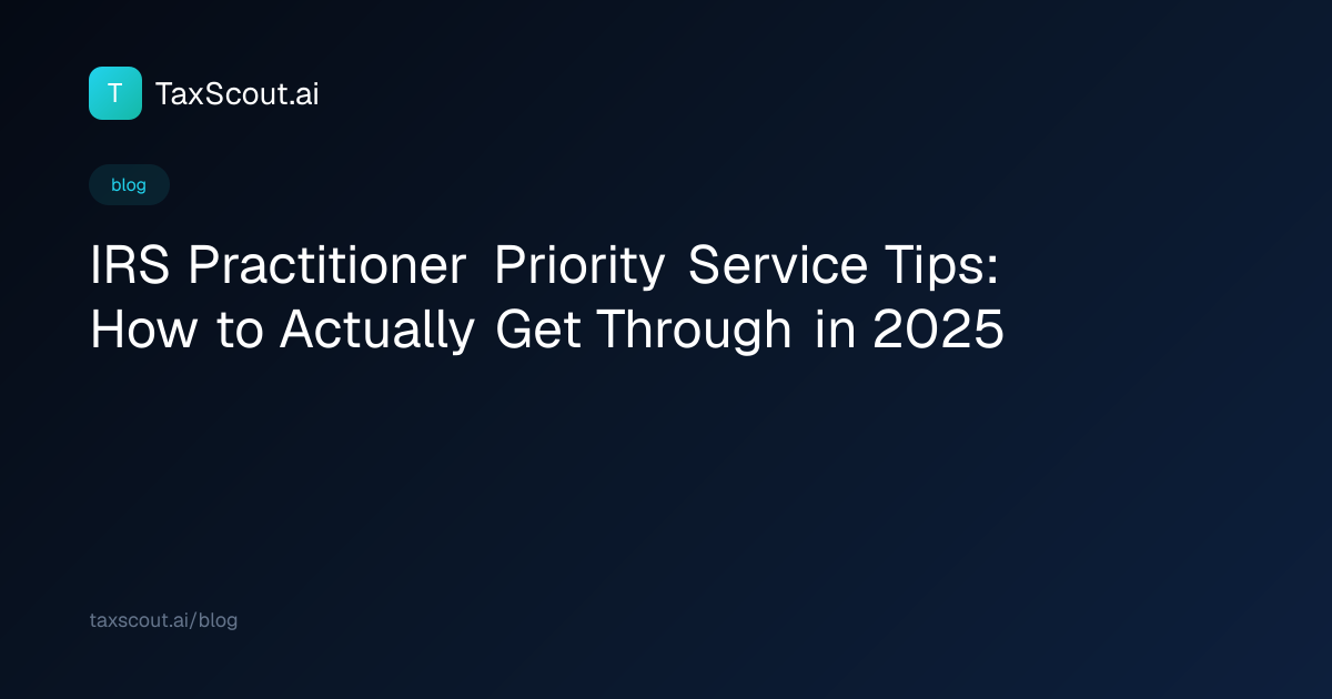 IRS Practitioner Priority Service Tips: How to Actually Get Through in 2025