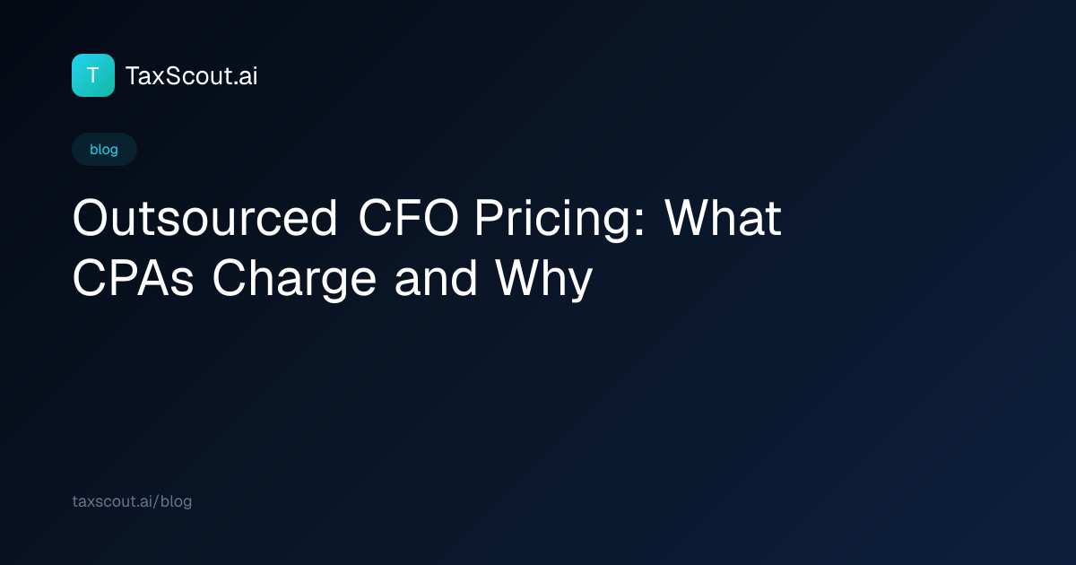 Outsourced CFO Pricing: What CPAs Charge and Why
