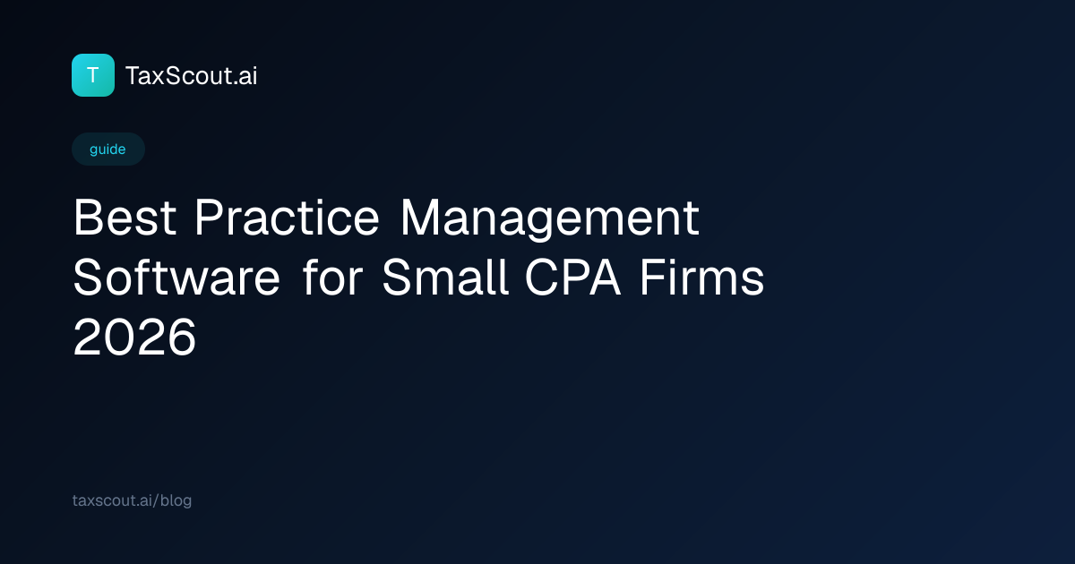 Best Practice Management Software for Small CPA Firms 2026