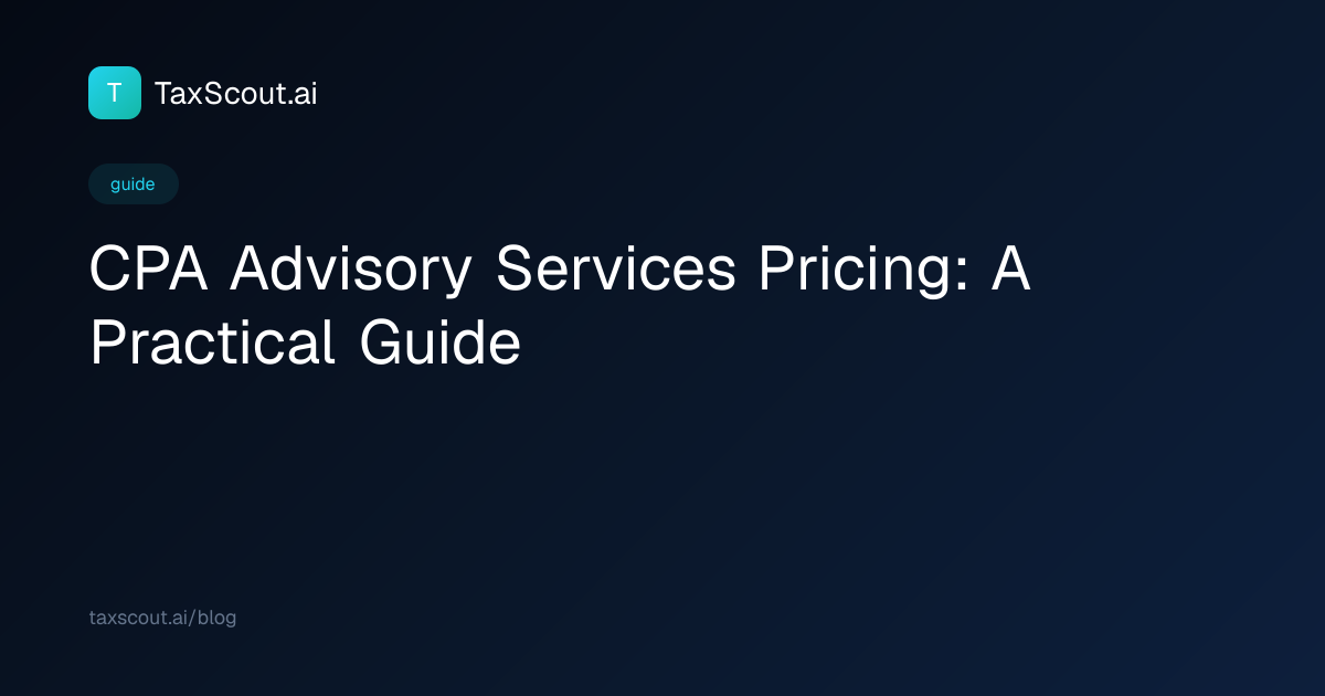 CPA Advisory Services Pricing: A Practical Guide