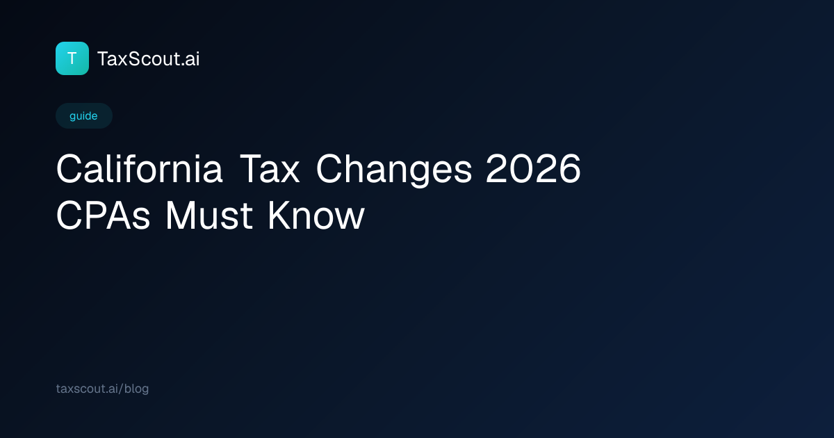 California Tax Changes 2026 CPAs Must Know