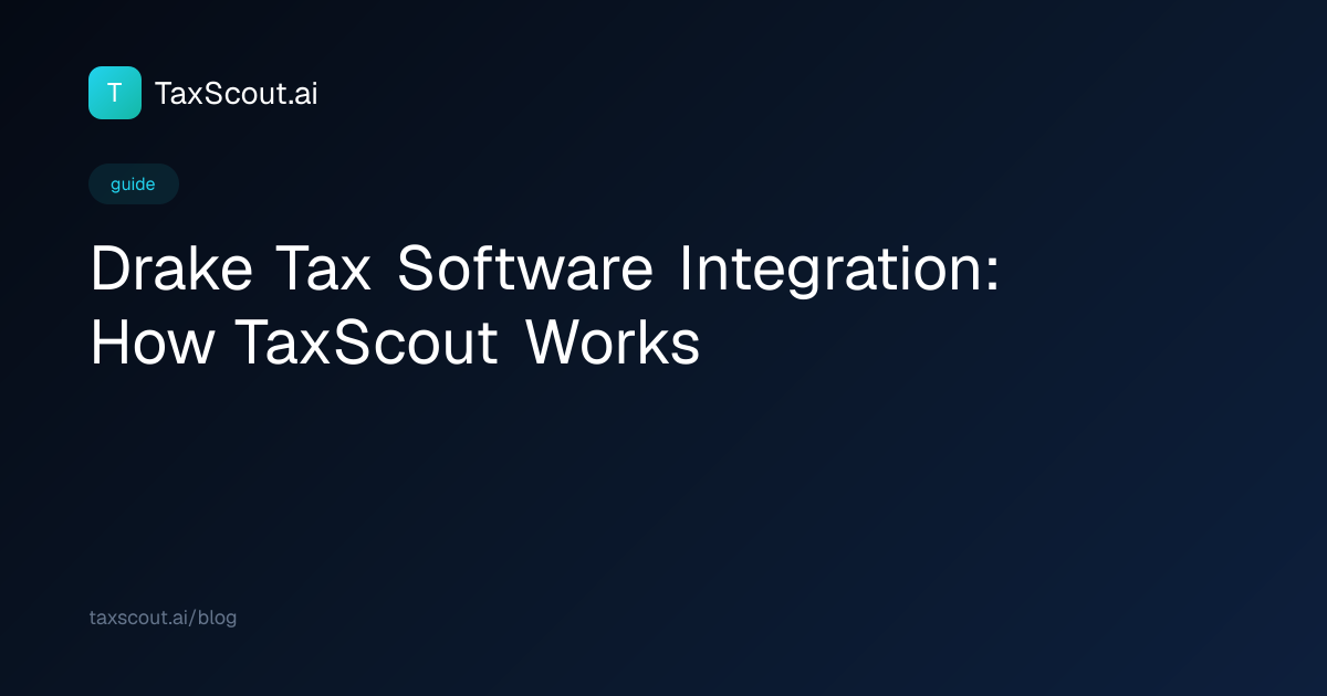 Drake Tax Software Integration: How TaxScout Works